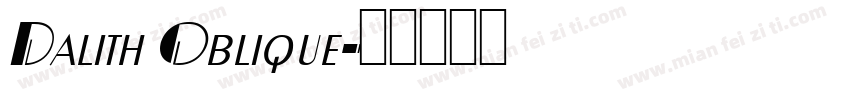 Dalith Oblique字体转换